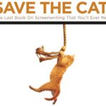 3 screenplay-writing checklists from Blake Snyder’s “Save the Cat!”